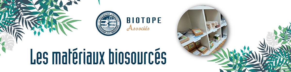 Matériaux Biosources